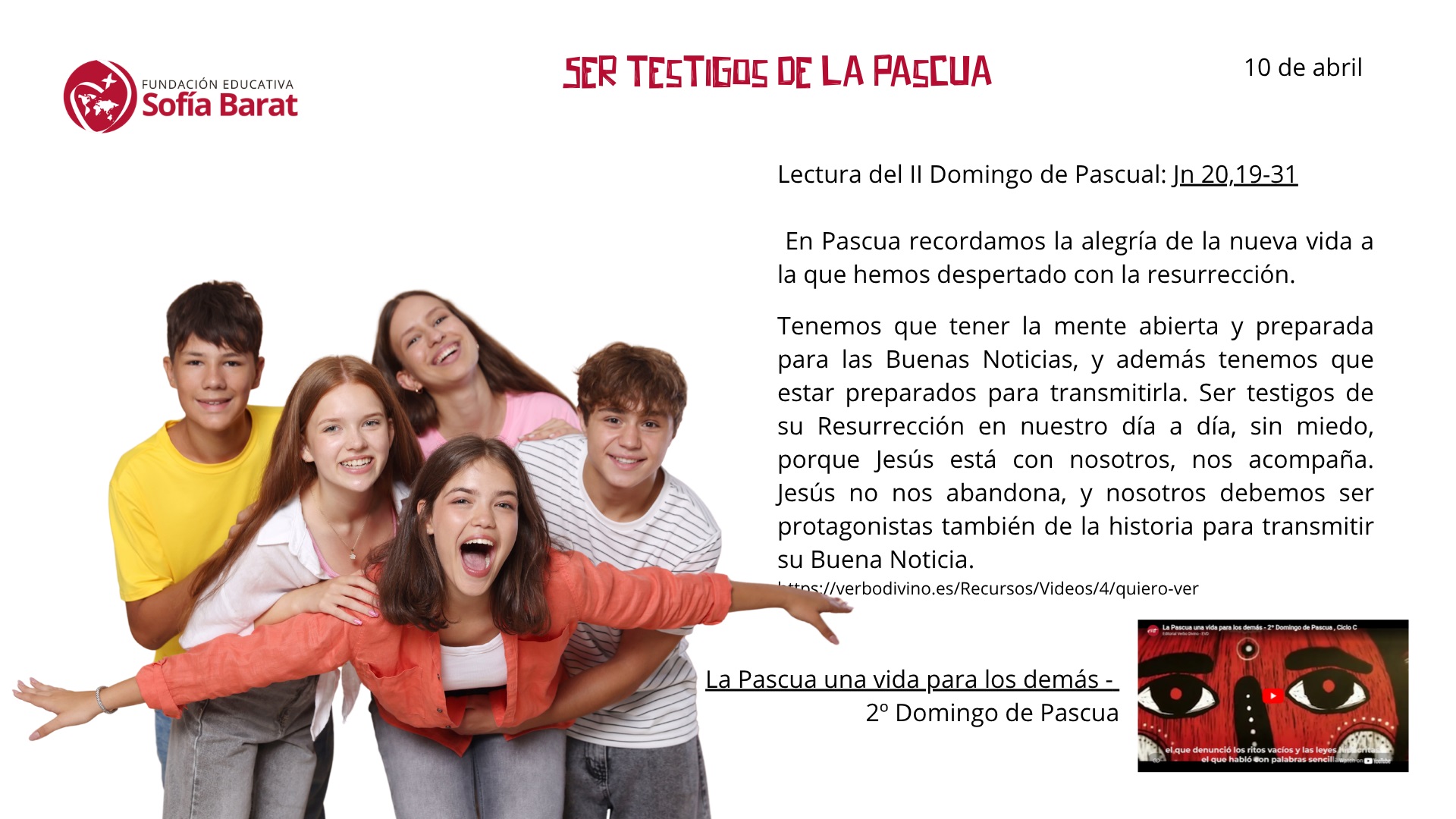 Ser testigos de la Pascua · 10 de abril de 2026